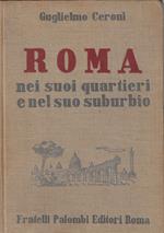 Roma nei suoi quartieri e nel suo suburbio