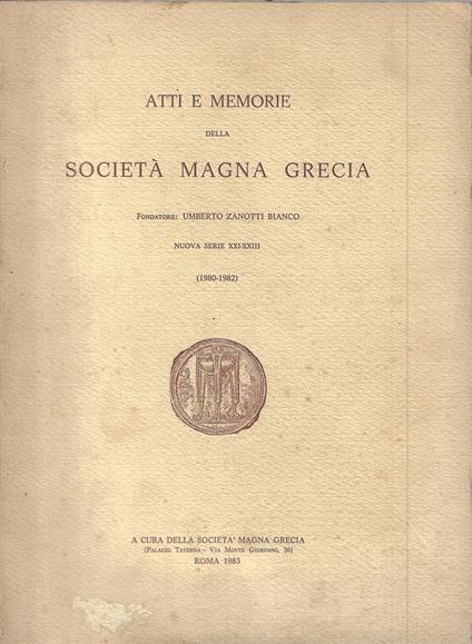 Atti e Memorie della Società Magna Grecia , Nuova serie XXII-XXIII, (1980-1982) - copertina