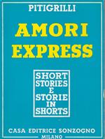 Amori express : short stories e storie in shorts