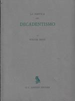La poetica del decadentismo