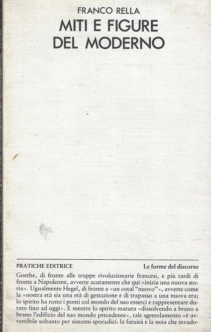 Miti e figure del moderno - Franco Rella - copertina
