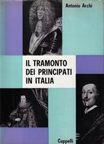 Il tramonto dei principati in Italia