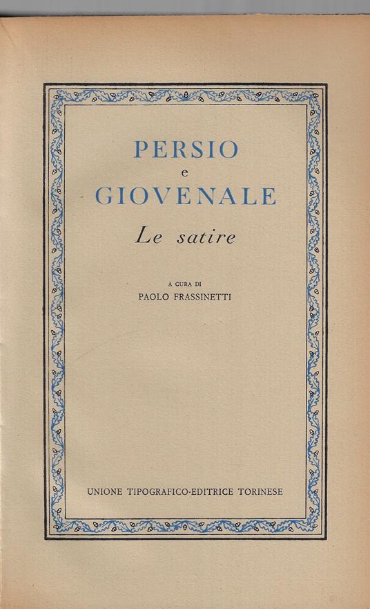 Persio e Giovenale : le Satire - A. Flacco Persio - copertina