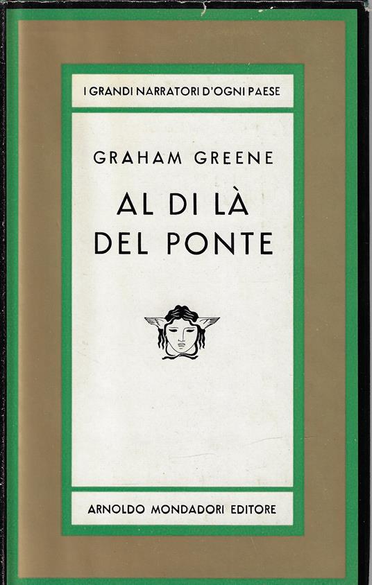 Al di là del ponte e altri racconti - Graham Greene - copertina