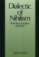 Dialectic of Nihilsm: Post-Structuralism and Law