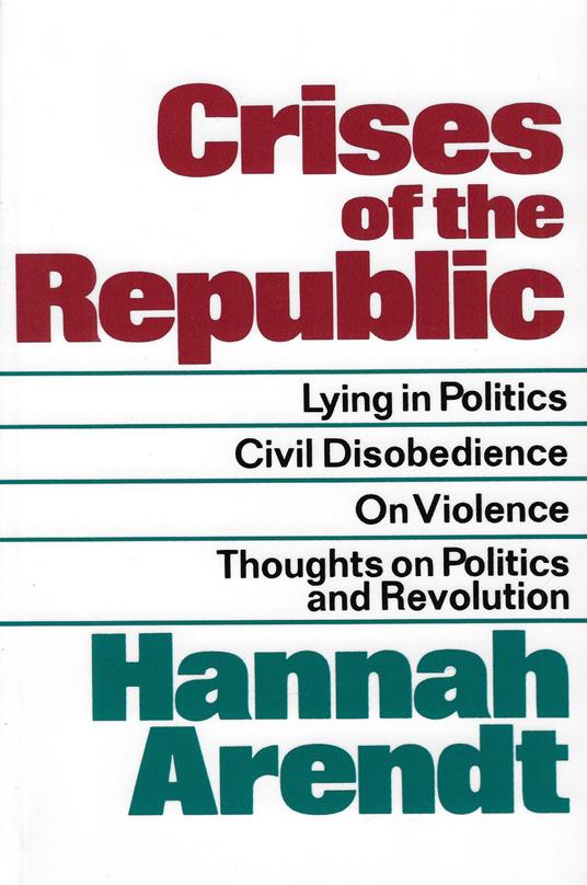 Crises Of The Republic - Hannah Arendt - copertina