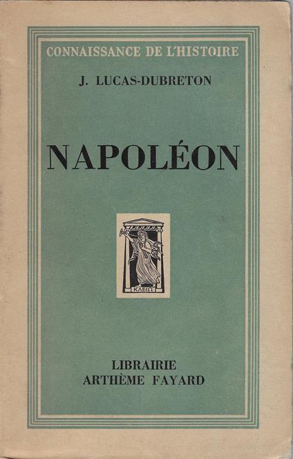 Napoleon - Jean Lucas-Dubreton - copertina