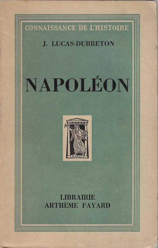 Napoleon - Jean Lucas-Dubreton - copertina