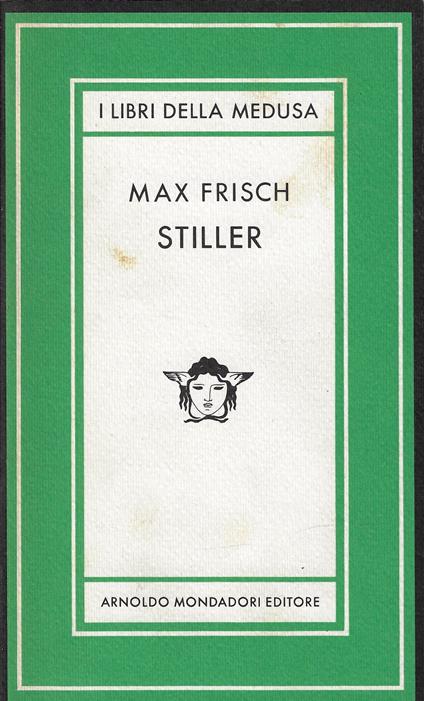 Stiller : romanzo - Max Frisch - copertina