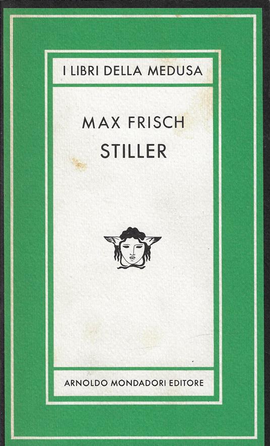 Stiller : romanzo - Max Frisch - copertina