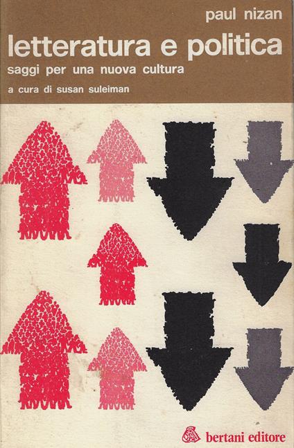Letteratura e politica : saggi per una nuova cultura - Paul Nizan - copertina