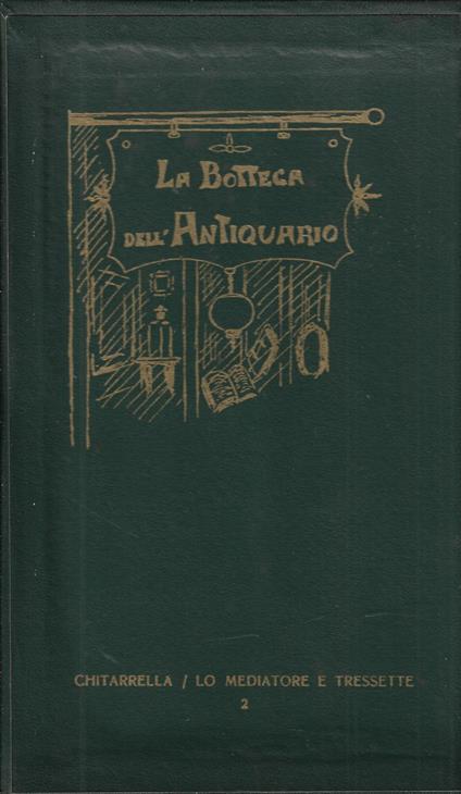 Mediatore e tressette : revole de iocare e pavare con l'aggiunta del tressette lucchino e de lo scopone - Chitarrella - copertina
