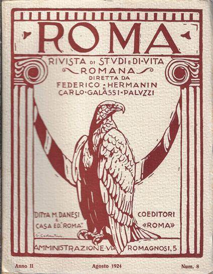 Roma, rivista di studi e di vita romana. Agosto 1924, Anno II, Num. 8 - Carlo Galassi Paluzzi - copertina
