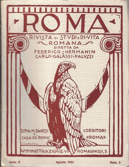 Roma, rivista di studi e di vita romana. Agosto 1924, Anno II, Num. 8 - Carlo Galassi Paluzzi - copertina