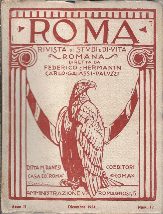 Roma, rivista di studi e di vita romana. Dicembre 1924, Anno II, Num. 12 - Carlo Galassi Paluzzi - copertina