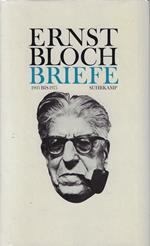Ernst Bloch. Briefe 1903-1975. Band 1