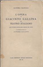 L' opera di Giacinto Gallina nel teatro italiano : con un breve epistolario inedito del poeta