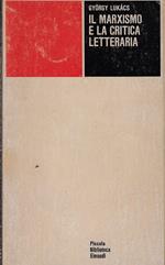 Il marxismo e la critica letteraria