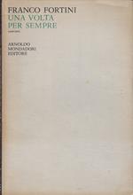 Una volta per sempre, 1958-1962