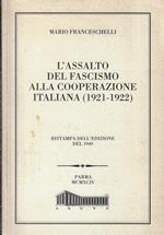 L' assalto del fascismo alla cooperazione italiana, 1921-1922