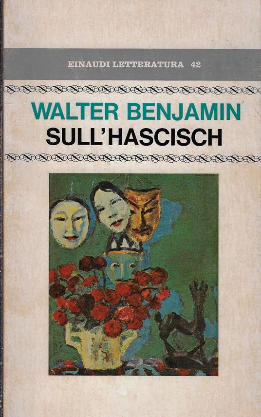 Sull'hascisch - Walter Benjamin - copertina