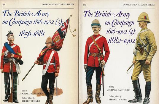 The British Army on Campaign : 1816-1902. 2 voll. (3°- 4°) - copertina