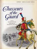 Chasseurs of the guard : the chasseurs à cheval of the garde impèriale 1799-1815