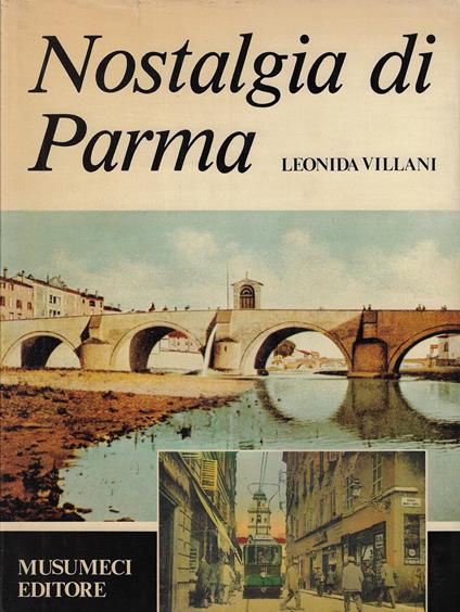 Nostalgia di Parma - Leonida Villani - copertina