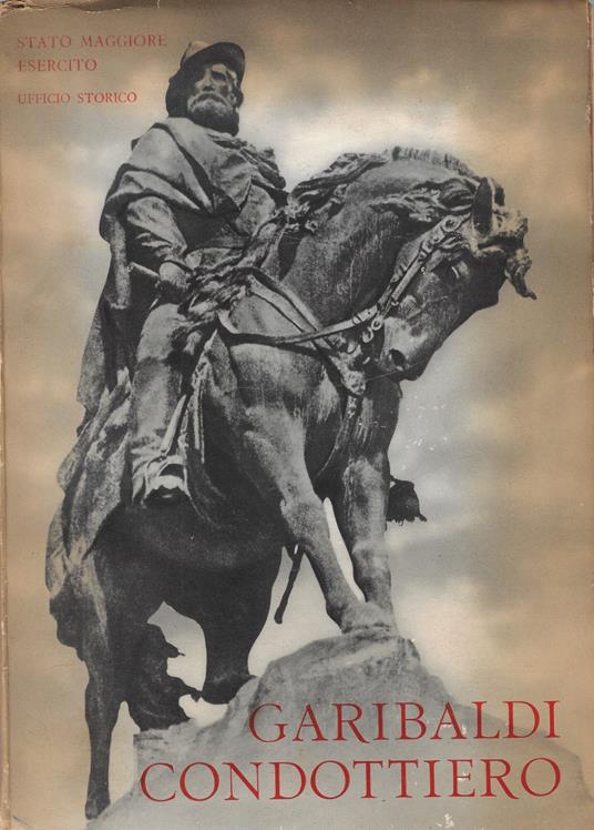 Garibaldi condottiero - copertina