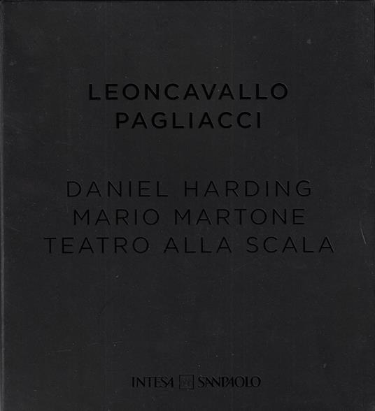 Pagliacci (1 volume + 2 CD e 1 DVD) - Ruggero Leoncavallo - copertina