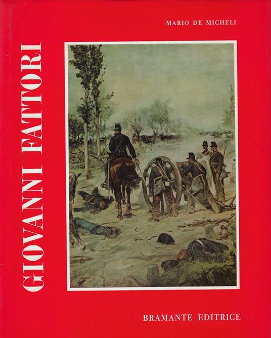 Giovanni Fattori - Mario De Micheli - copertina