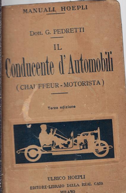 Il conducente d'automobili (chauffeur-motorista) - Garibaldi Pedretti - copertina
