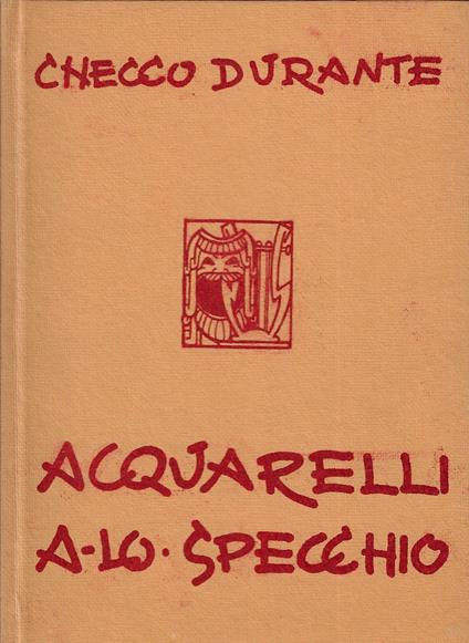 Acquarelli a lo specchio (poesie romanesche) - Checco Durante - copertina