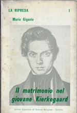 Il matrimonio nel giovane Kierkegaard