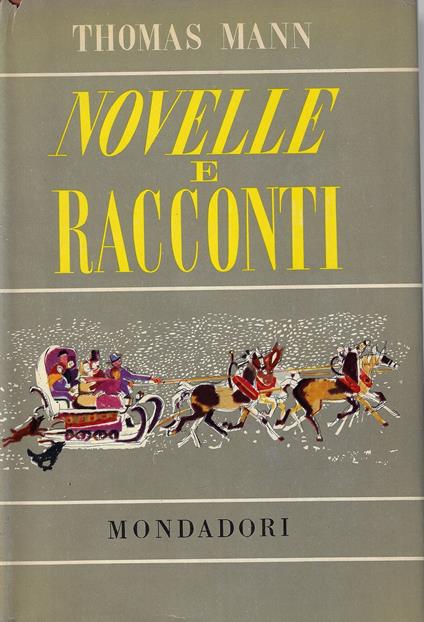 Novelle e racconti - Thomas Mann - copertina