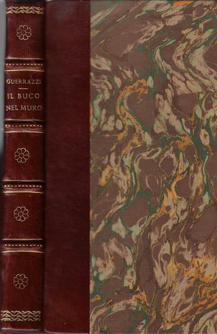 Il buco nel muro - Francesco Domenico Guerrazzi - copertina