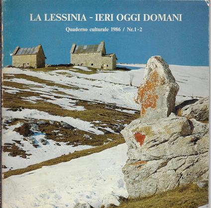 La Lessinia, ieri oggi domani: quaderno culturale 1986, n.1-2 - copertina