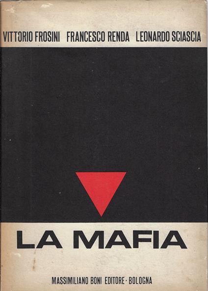 La mafia : quattro studi - Vittorio Frosini - copertina