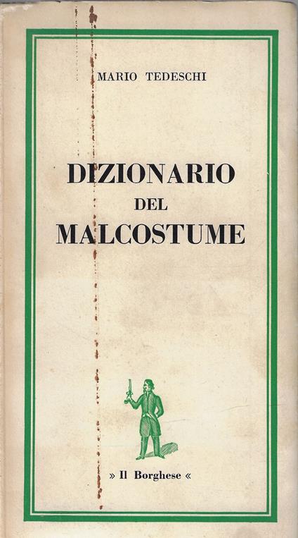 Dizionario del malcostume - Mario Tedeschi - copertina