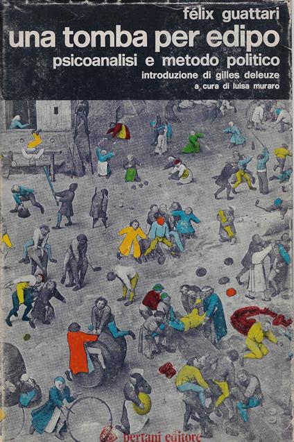 Una tomba per Edipo - Félix Guattari - copertina