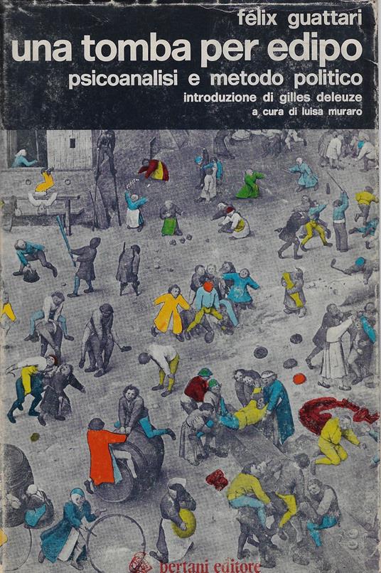 Una tomba per Edipo - Félix Guattari - copertina