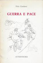 Guerra e pace