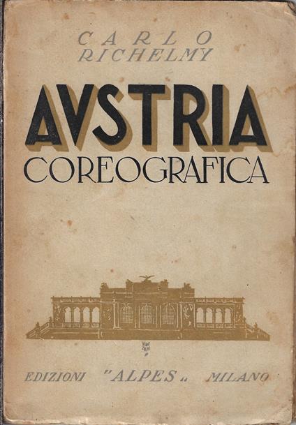 Austria coreografica - Carlo Richelmy - copertina