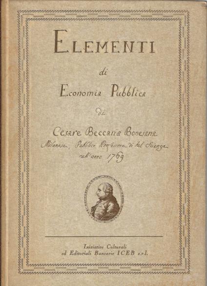 Elementi di economia pubblica (rist. anastatica) - Cesare Beccaria - copertina
