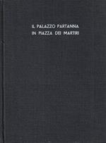 Il Palazzo Partanna in Piazza dei Martiri
