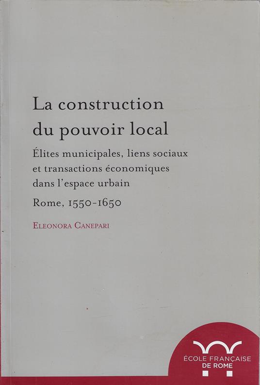 la construction du pouvoir local - copertina