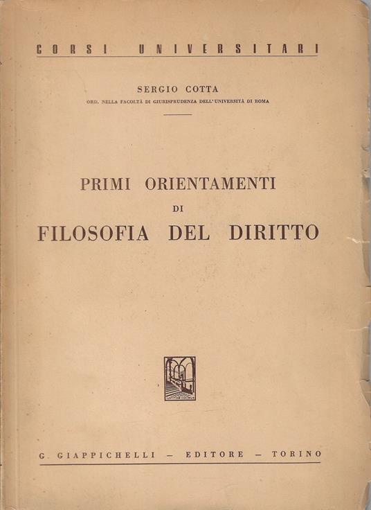 Primi orientamenti di filosofia del diritto - Sergio Cotta - copertina