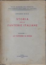 Storia delle Fanterie italiane, vol. 1: Le Fanterie di Roma