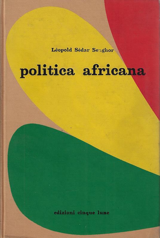 Politica africana - Léopold Sédar Senghor - copertina