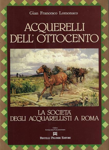 Acquerelli dell'Ottocento - Gianfrancesco Lomonaco - copertina